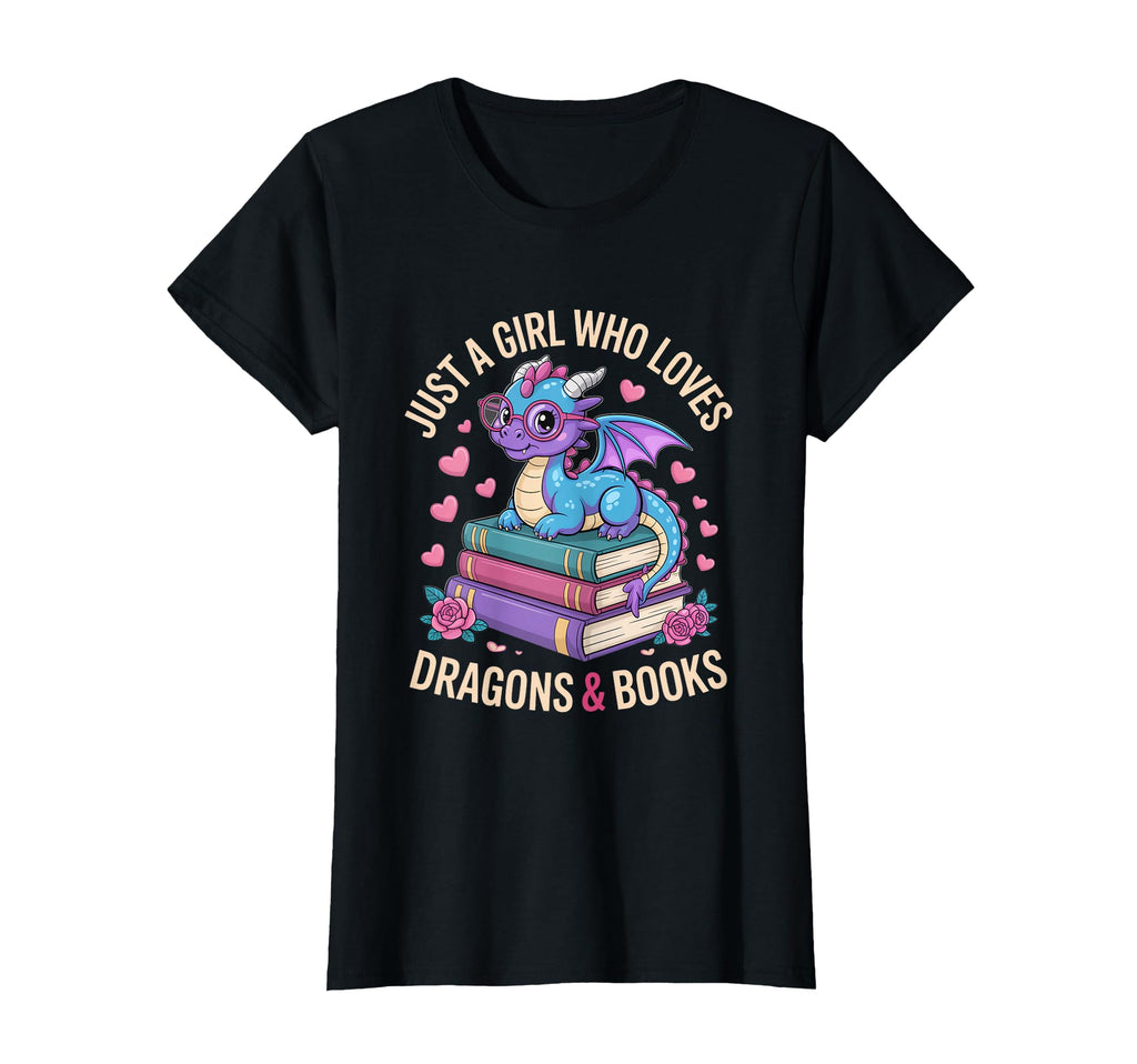 Just Who Loves Dragons And Books Reading T-Shirt - Novelty Apparel Unisex - T-Shirt, Sweatshirt, Hoodie