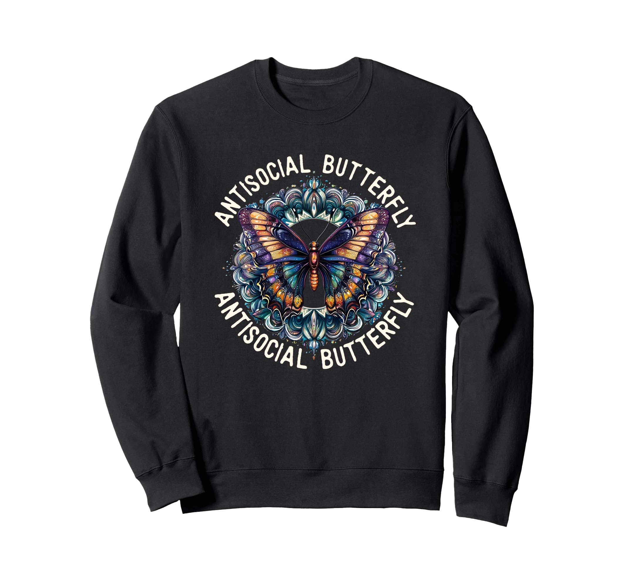 Antisocial Butterfly Gift Sweatshirt - Aesthetic Graphic Men Women - T-Shirt, Sweatshirt, Hoodie