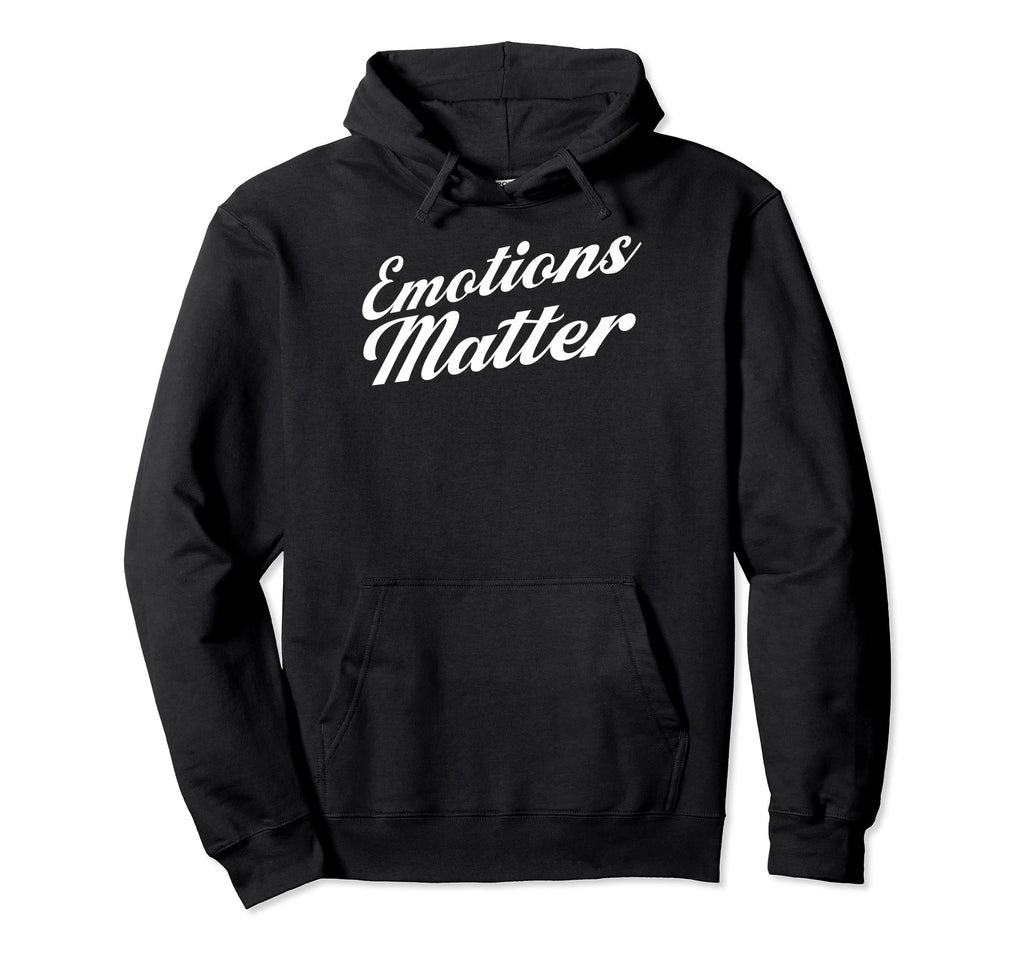 Mental Health Awareness Emotions Hoodie - Custom Art Print Men Women - T-Shirt, Sweatshirt, Hoodie