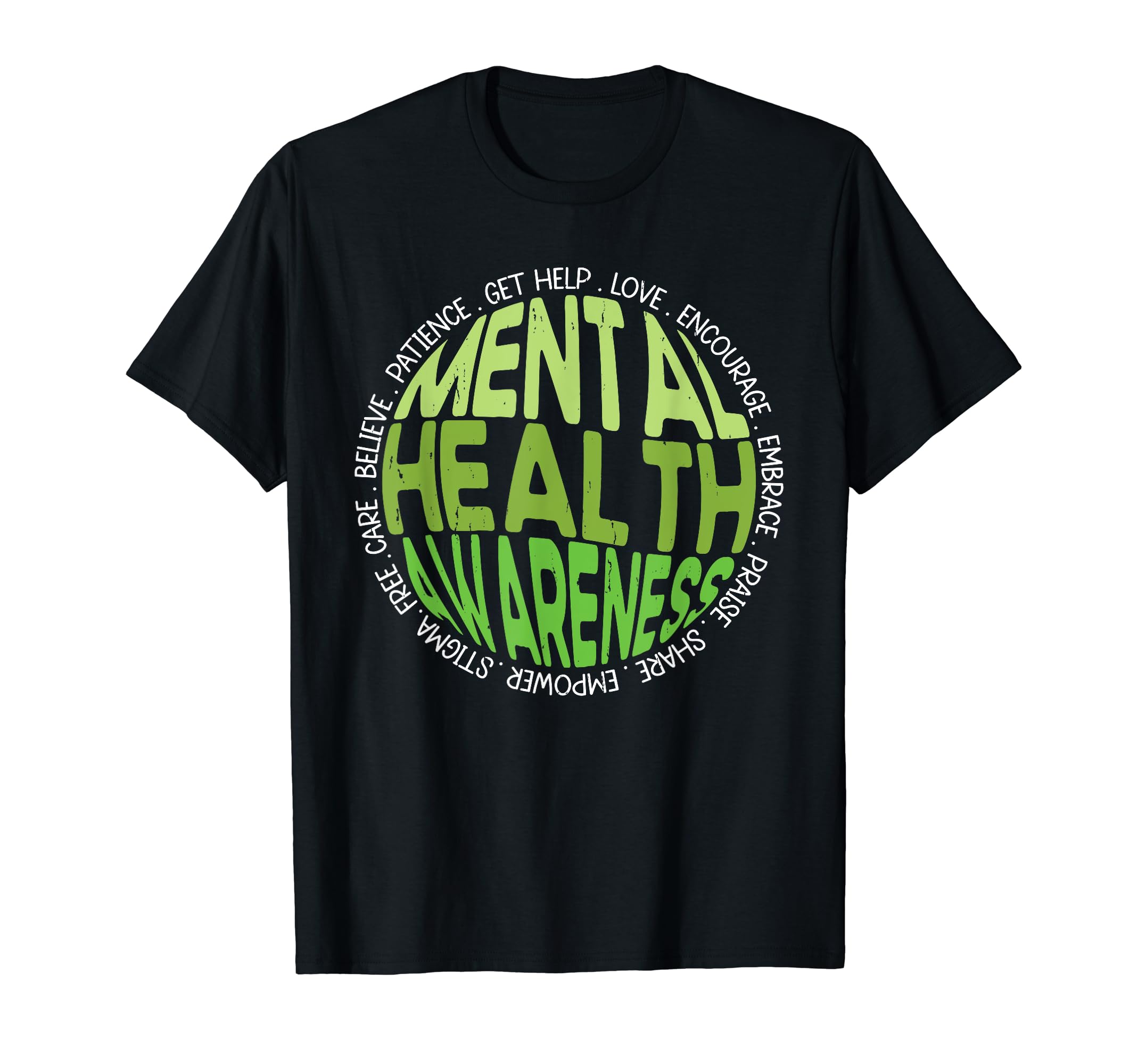Mental Health Awareness Mental Health T-Shirt - Streetwear Style Unisex - T-Shirt, Sweatshirt, Hoodie