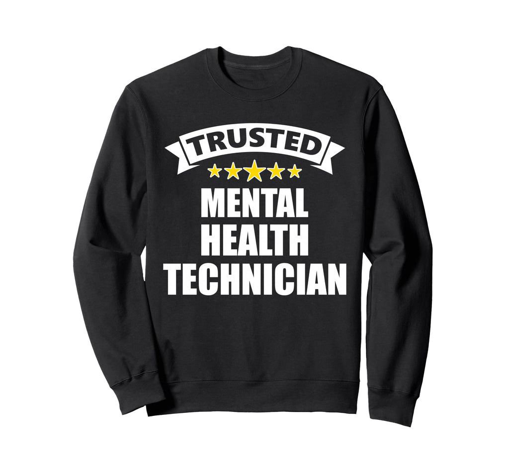 Original Trusted Mental Health Sweatshirt - Casual Everyday Wear Men Women - T-Shirt, Sweatshirt, Hoodie