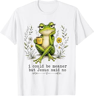 I Could Be Meaner But Jesus Said No Funny Frog Coffee T-Shirt Unisex T-shirt, Sweatshirt, Hoodie, Long Sleeve Tee - T-Shirt, Sweatshirt, Hoodie
