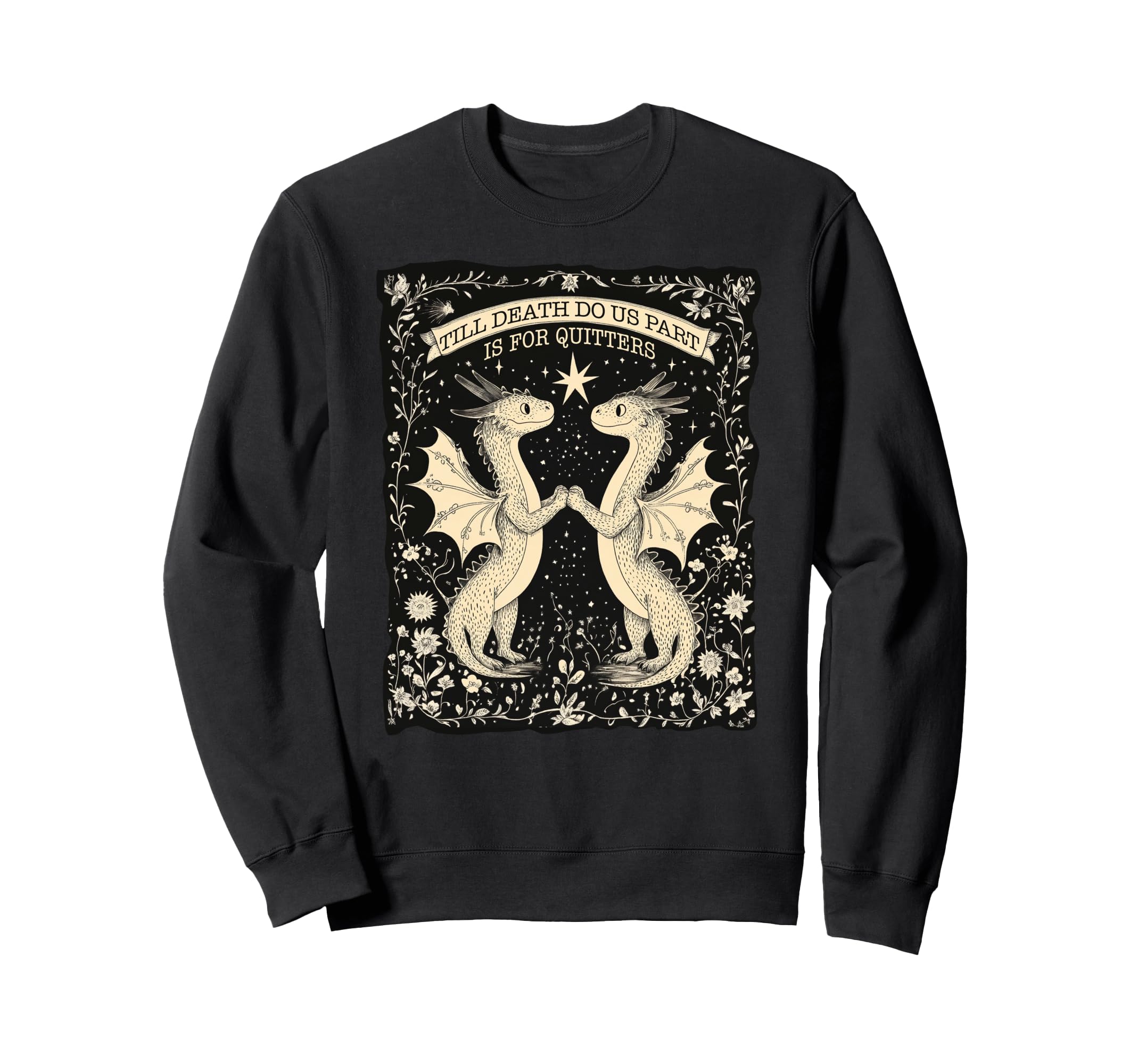 Till Death Dragons Bookish Book Sweatshirt - Trendy Graphic Men Women - T-Shirt, Sweatshirt, Hoodie