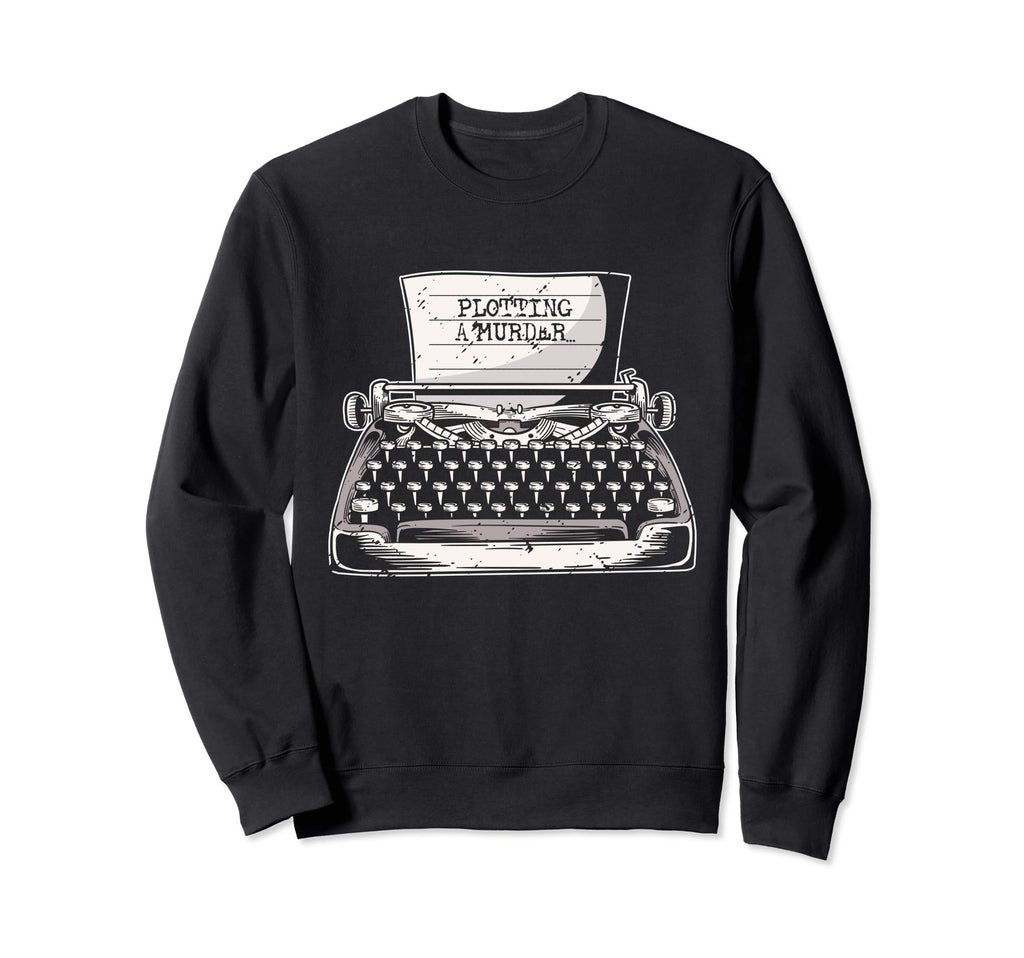 Plotting Murder Book Writing Sweatshirt - Custom Art Print for Adults - T-Shirt, Sweatshirt, Hoodie