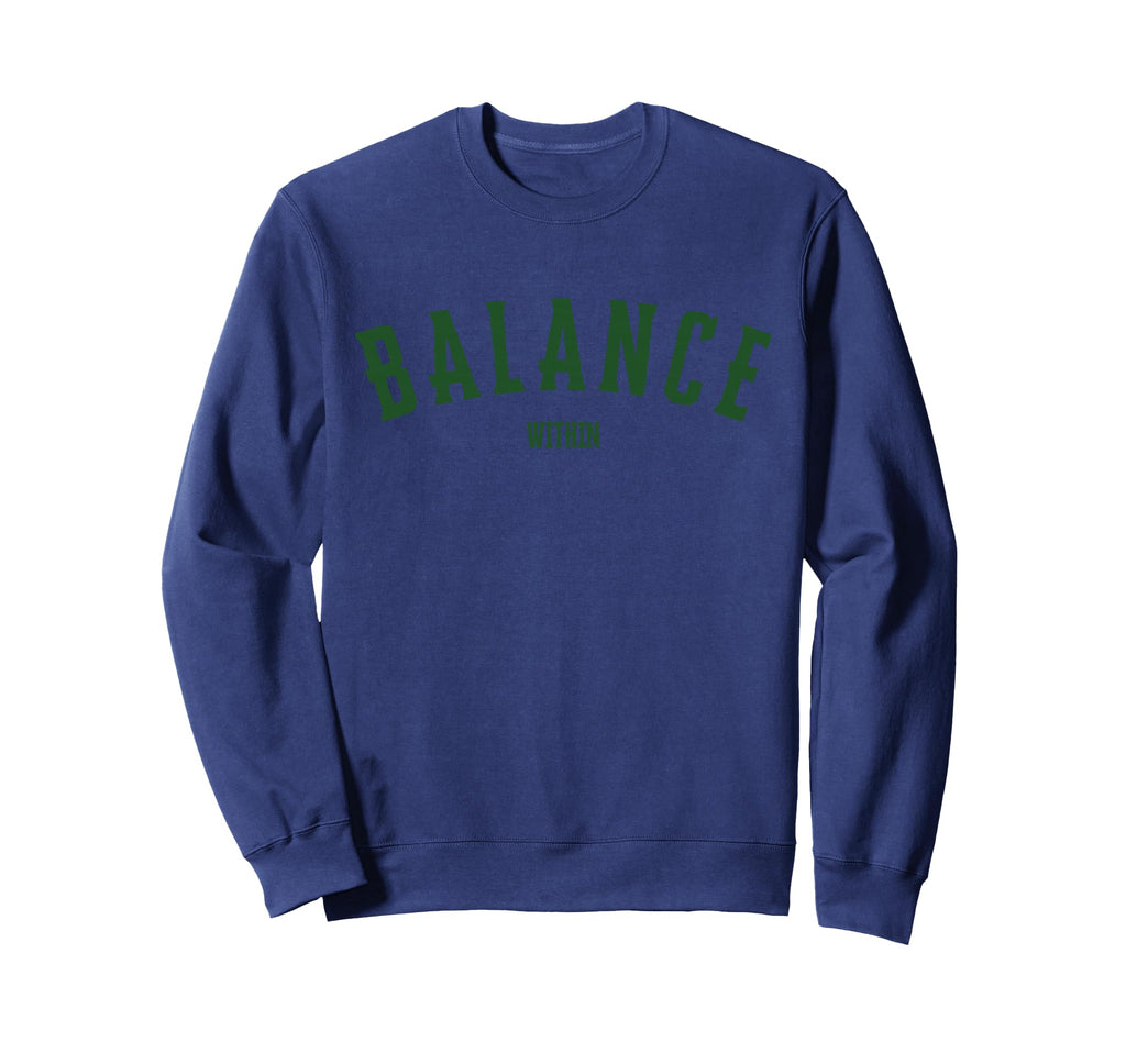 Balance Within Horoscope Yoga Peace Sweatshirt - Streetwear Style Unisex - T-Shirt, Sweatshirt, Hoodie