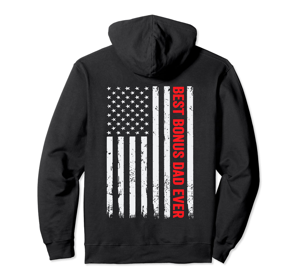 Best Bonus Dad Ever American Flag Hoodie - Custom Art Print for Adults - T-Shirt, Sweatshirt, Hoodie