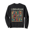 Bookshelf Librarian Book Lover Sweatshirt - Fun Novelty Design Men Women - T-Shirt, Sweatshirt, Hoodie