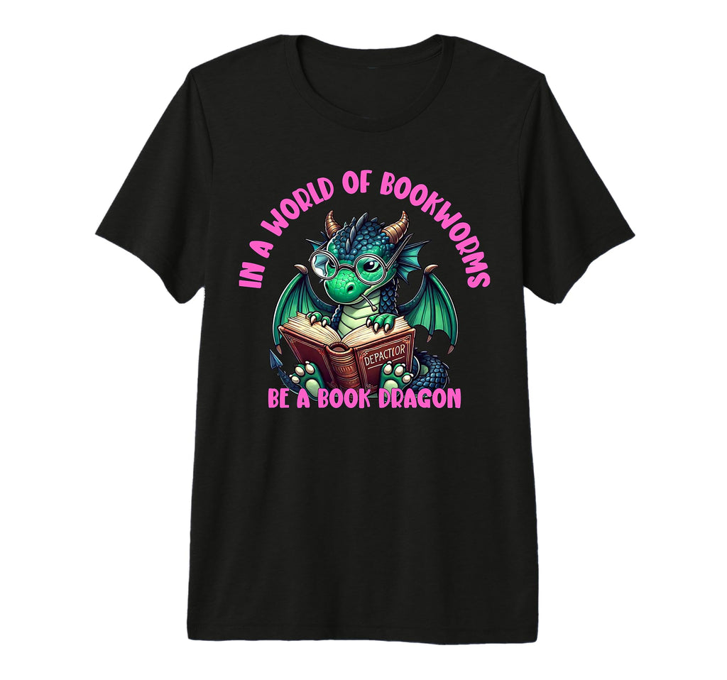 Dragon World Bookworms Be Book Dragon T-Shirt - Unique Graphic for Adults - T-Shirt, Sweatshirt, Hoodie
