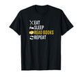 Eat Sleep Read Books Repeat Book Lover T-Shirt - Minimalist Print Unisex - T-Shirt, Sweatshirt, Hoodie