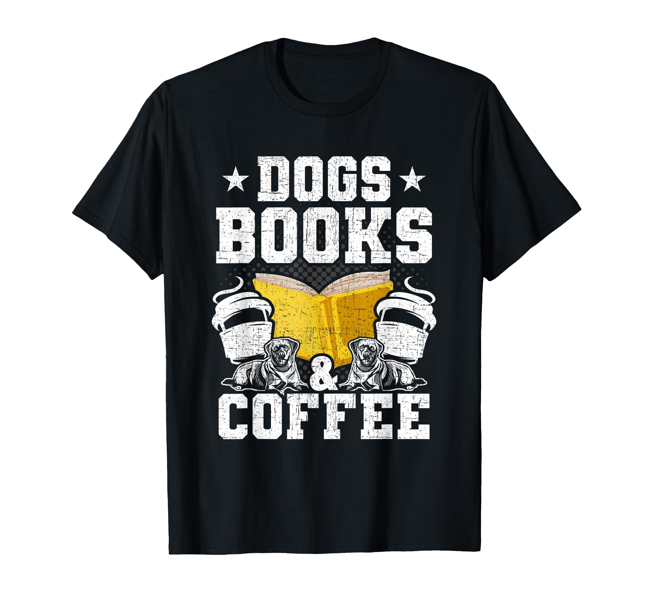 Dogs Books Coffee Book Lovers Reading T-Shirt - Trendy Graphic Unisex - T-Shirt, Sweatshirt, Hoodie