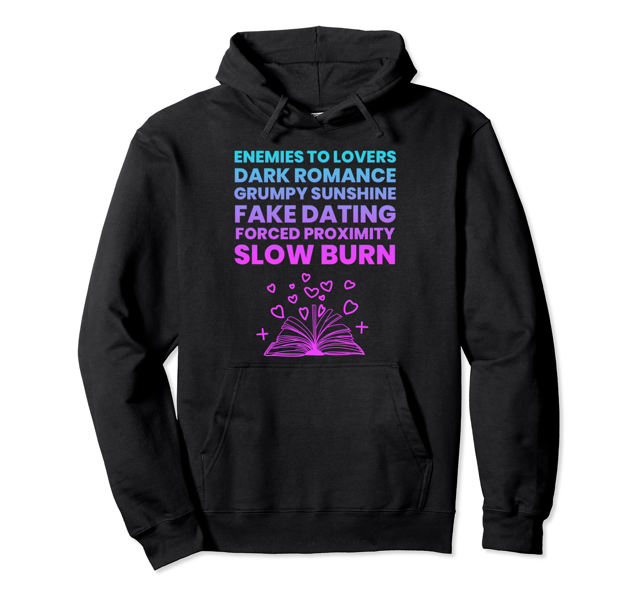 Bibliophile Romance Book Genre Hoodie - Graphic Print Men Women - T-Shirt, Sweatshirt, Hoodie
