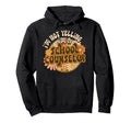 School Guidance Counselor Therapist Hoodie - Unique Graphic for Adults - T-Shirt, Sweatshirt, Hoodie