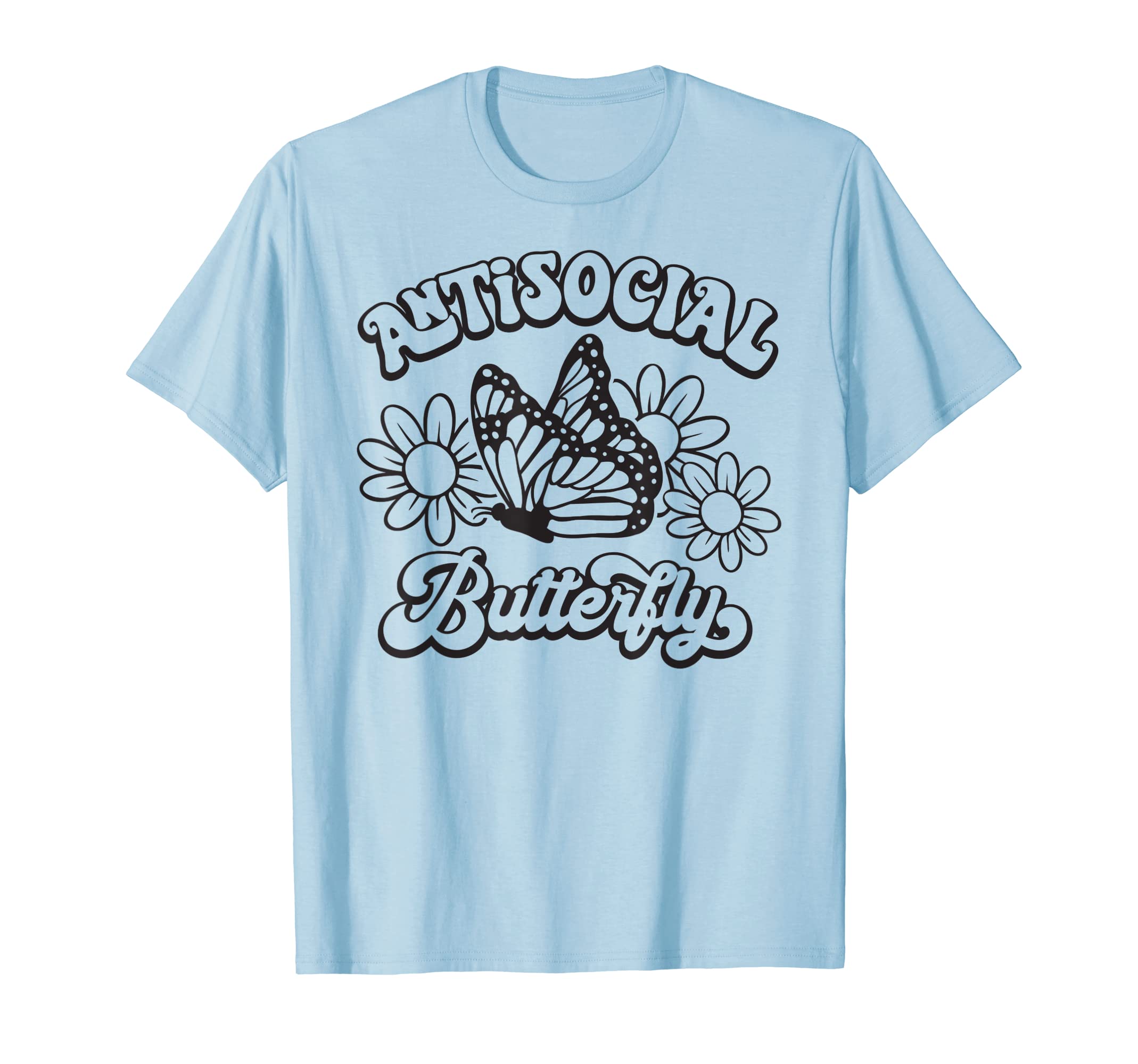 Antisocial Butterfly T-Shirt - Novelty Apparel Men Women - T-Shirt, Sweatshirt, Hoodie