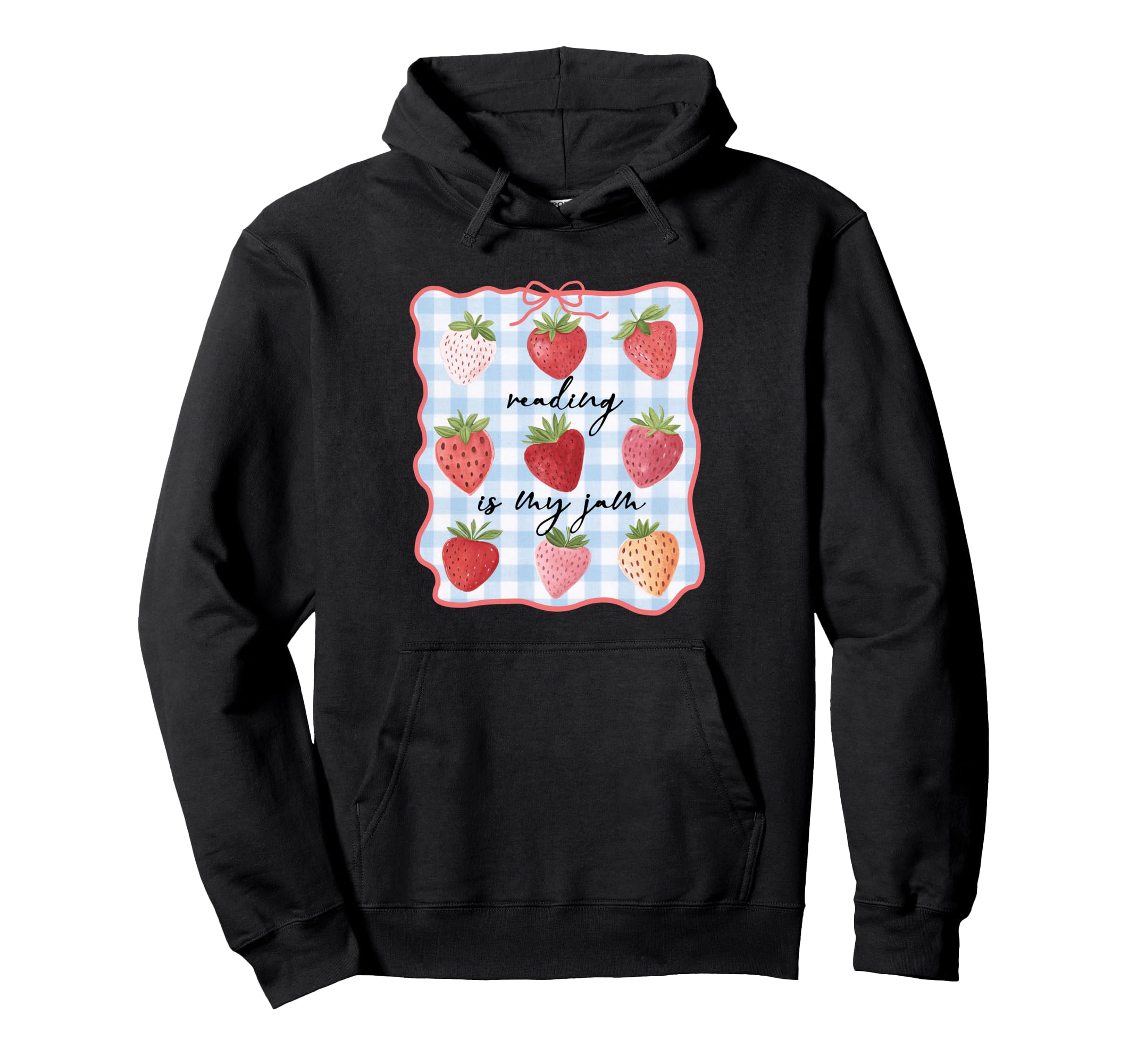 Reading Is My Jam Preppy Stawberry Hoodie - Novelty Apparel for Adults - T-Shirt, Sweatshirt, Hoodie