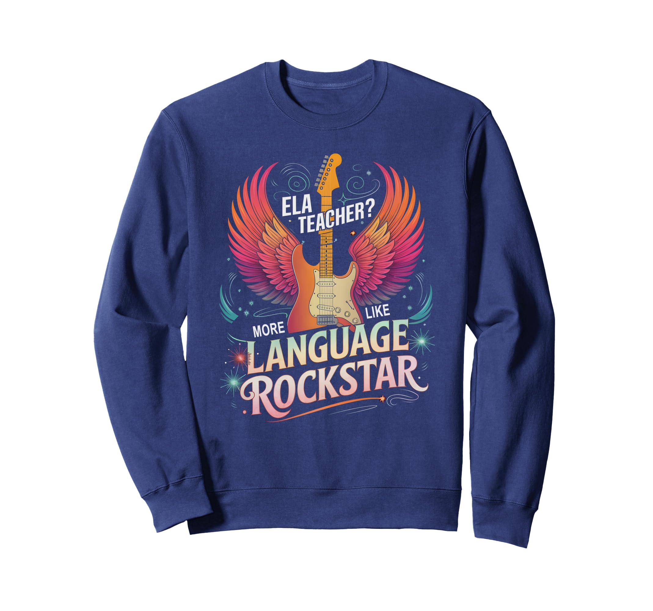Ela Teacher English Language Sweatshirt - Fun Novelty Design for Adults - T-Shirt, Sweatshirt, Hoodie