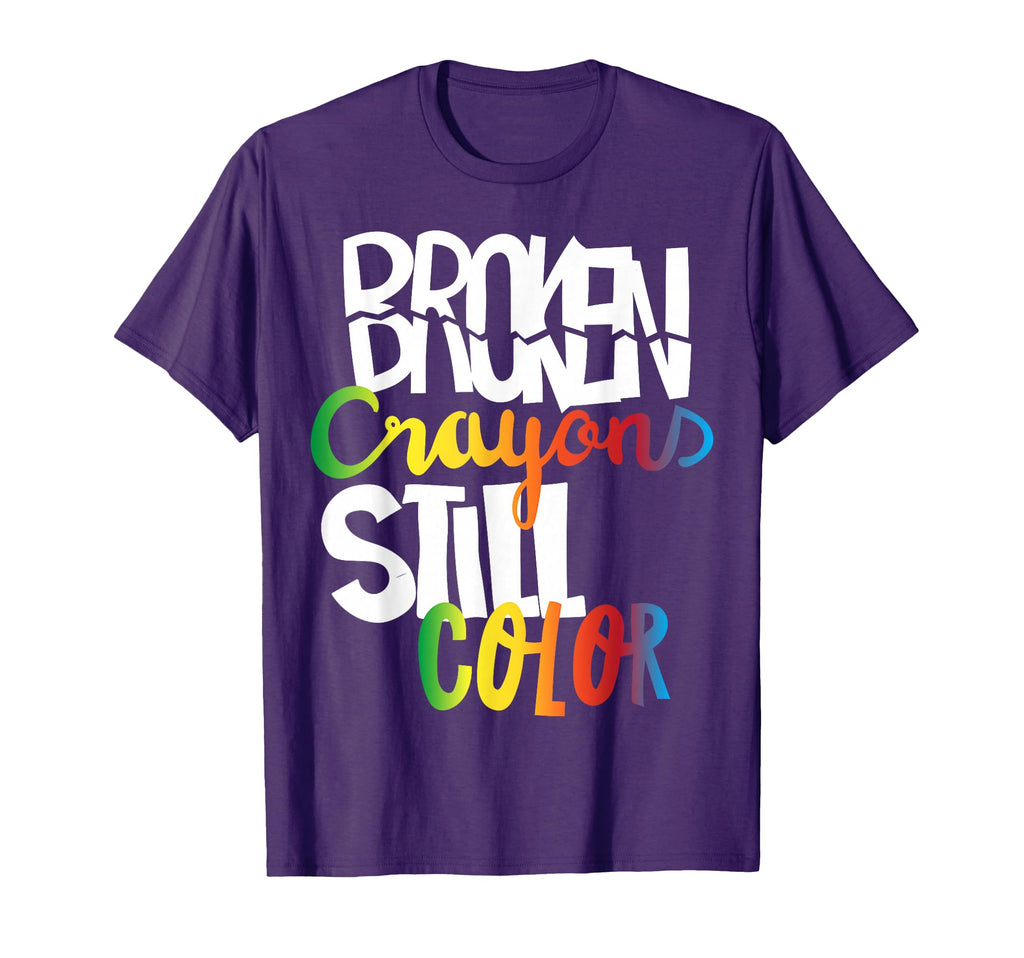 Broken Crayons Still Color Mental T-Shirt - Graphic Print for Adults - T-Shirt, Sweatshirt, Hoodie