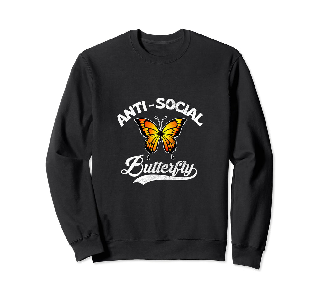 Anti Social Butterfly Shy Introvert Sweatshirt - Streetwear Style Unisex - T-Shirt, Sweatshirt, Hoodie