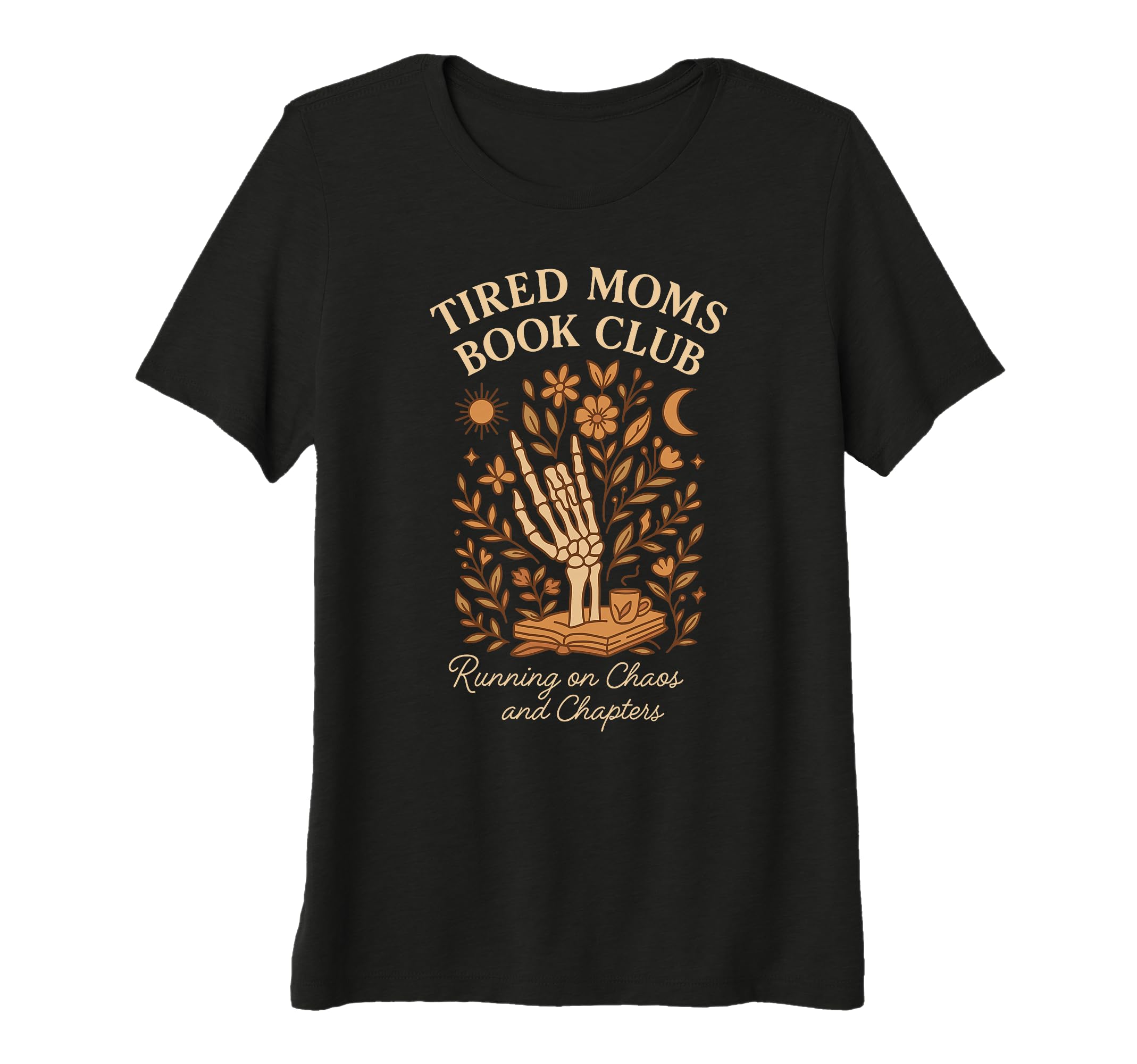 Womens Tired Moms Book Club Skeleton Hand T-Shirt - Unique Graphic Unisex - T-Shirt, Sweatshirt, Hoodie