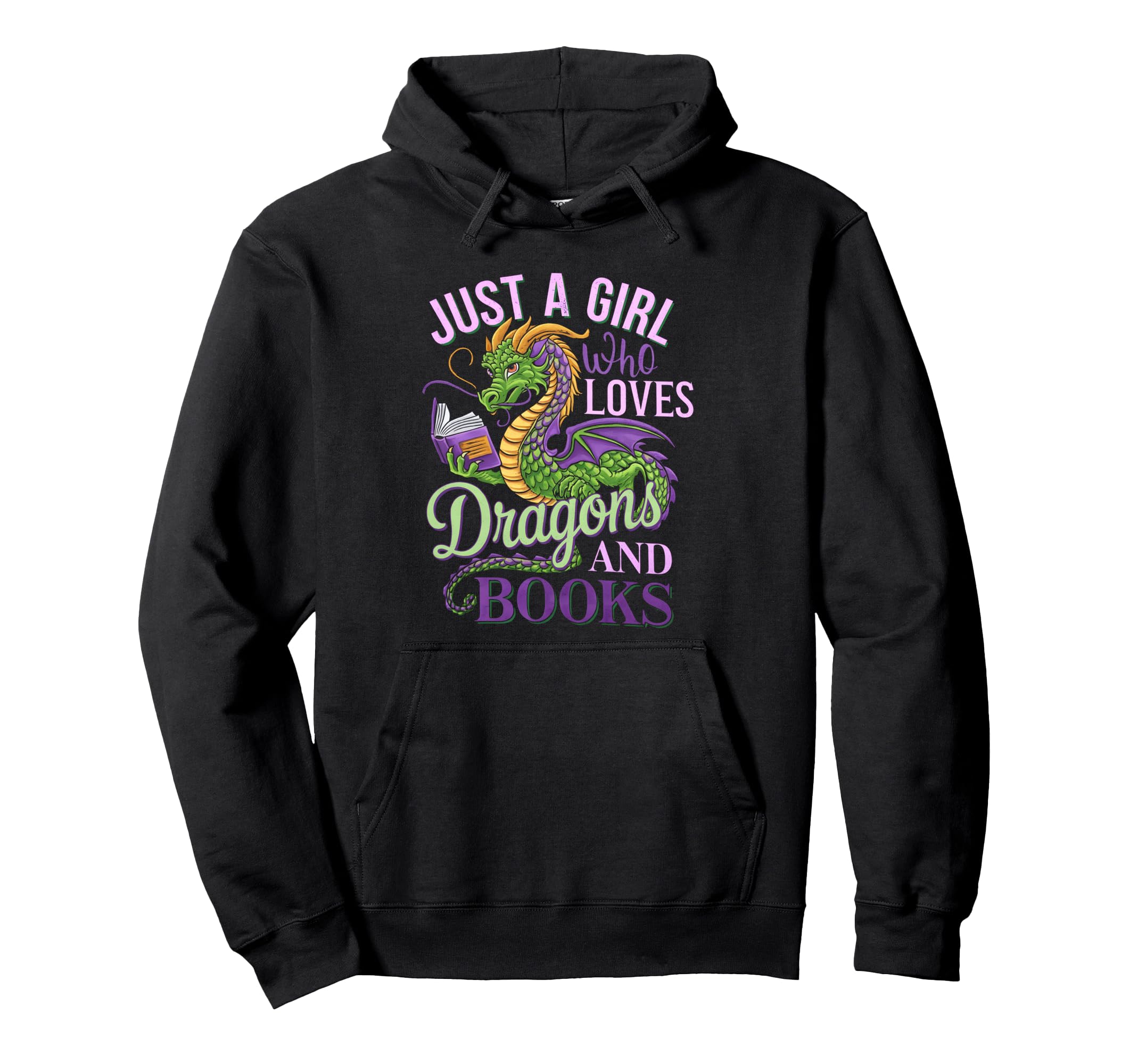 Just Who Loves Dragons And Books Hoodie - Trendy Graphic Unisex - T-Shirt, Sweatshirt, Hoodie