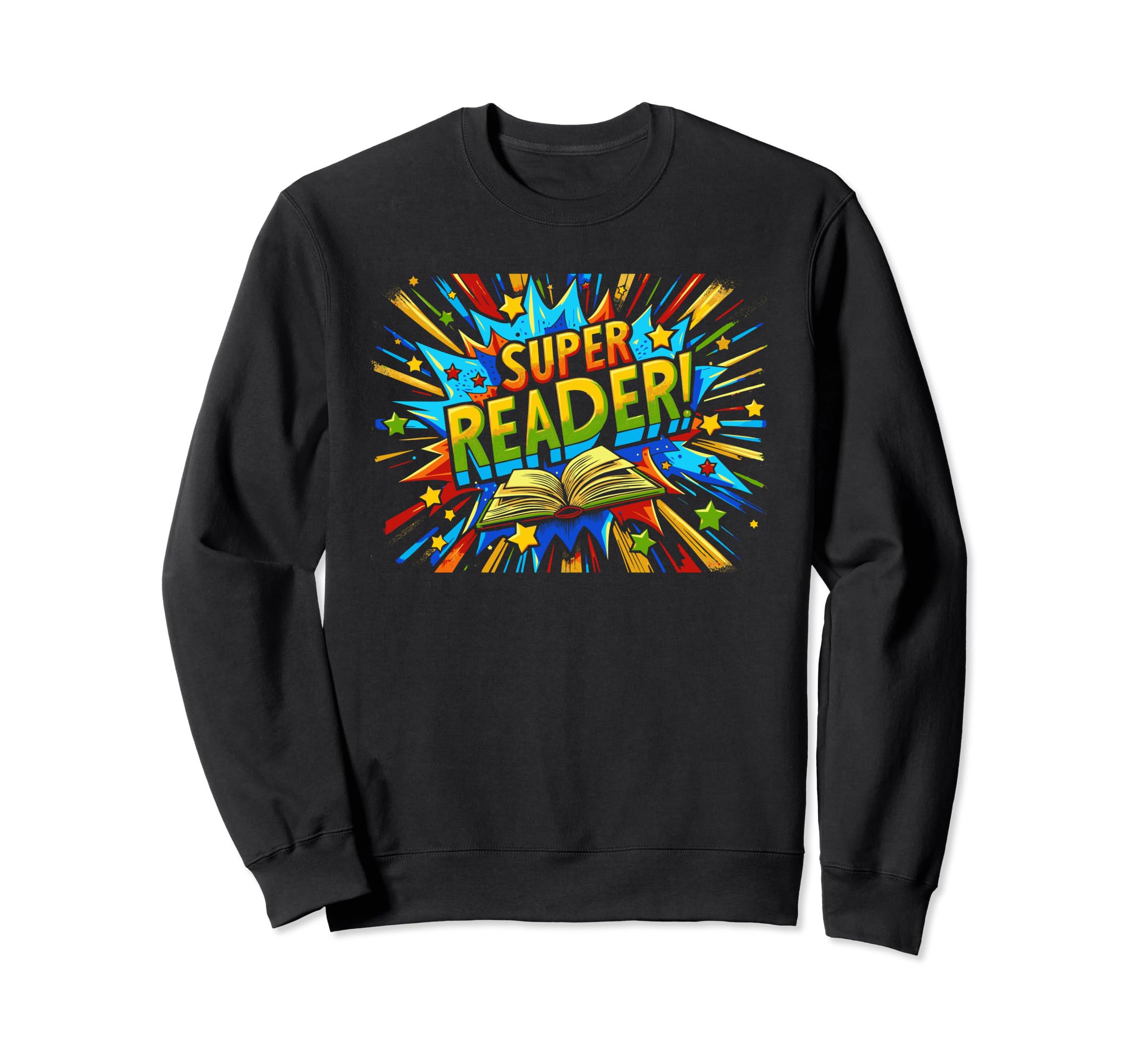Super Reader Book Reading Books Sweatshirt - Aesthetic Graphic Unisex - T-Shirt, Sweatshirt, Hoodie