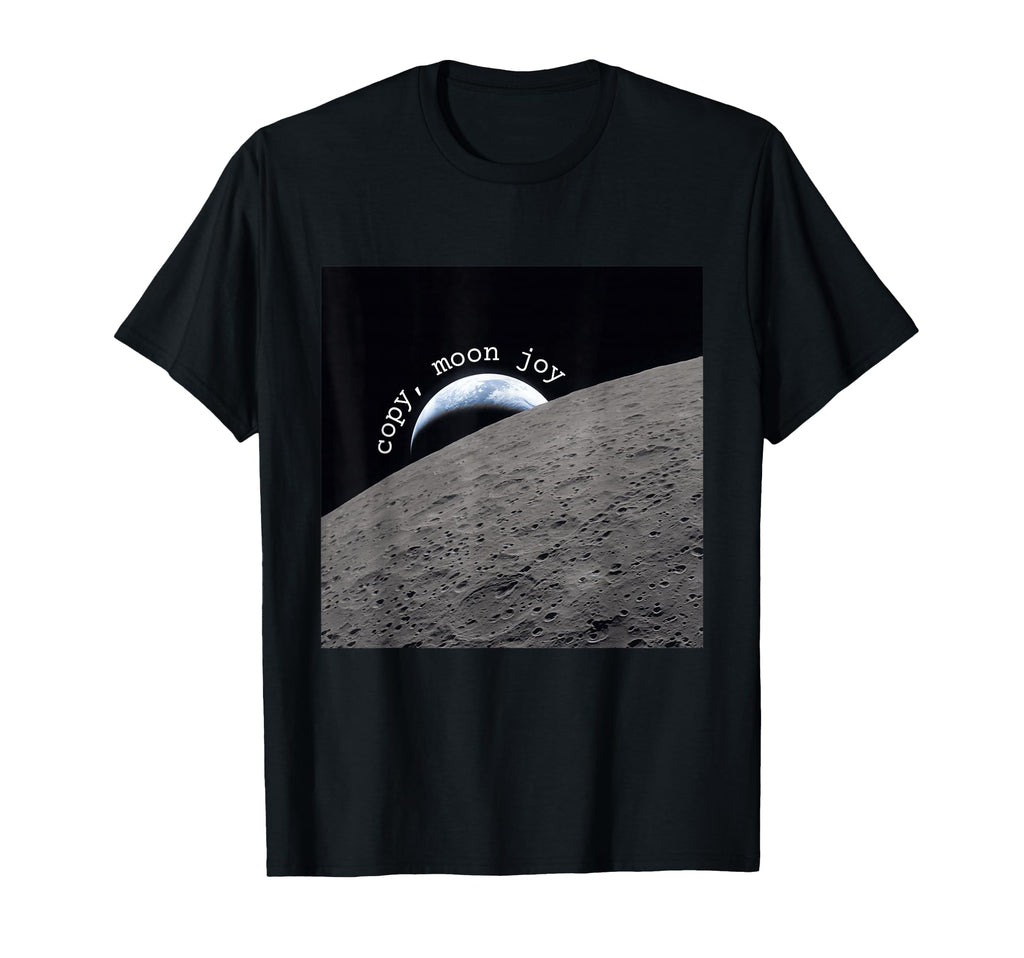 Copy Moon Joy T-Shirt - Aesthetic Graphic Unisex - T-Shirt, Sweatshirt, Hoodie