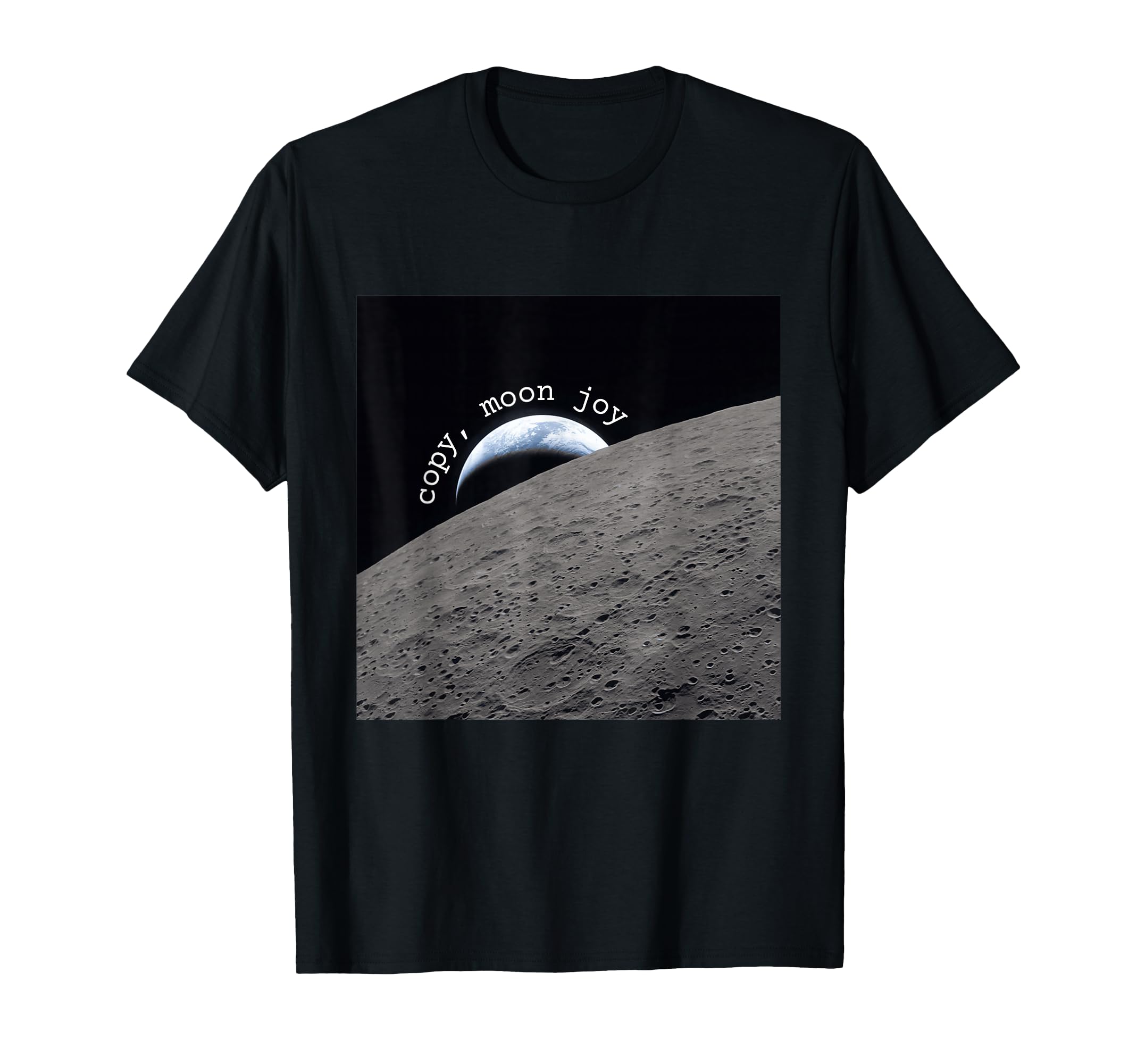 Copy Moon Joy T-Shirt - Aesthetic Graphic Unisex - T-Shirt, Sweatshirt, Hoodie
