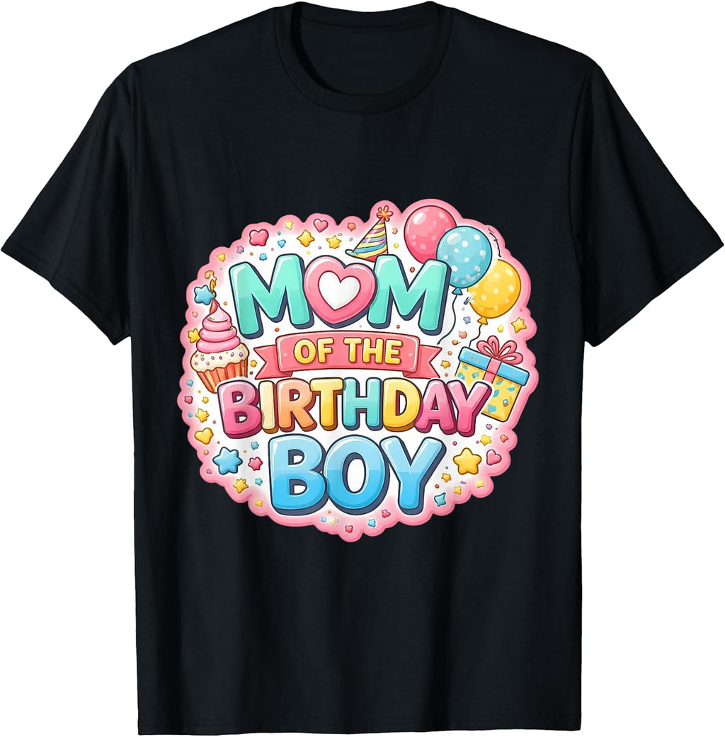 Mom Of The Birthday Boy Funny Son B-day Merch Unisex T-shirt, Sweatshirt, Hoodie, Long Sleeve Tee - T-Shirt, Sweatshirt, Hoodie