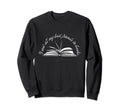 Met My Best Friends Books Stories Sweatshirt - Graphic Print Men Women - T-Shirt, Sweatshirt, Hoodie