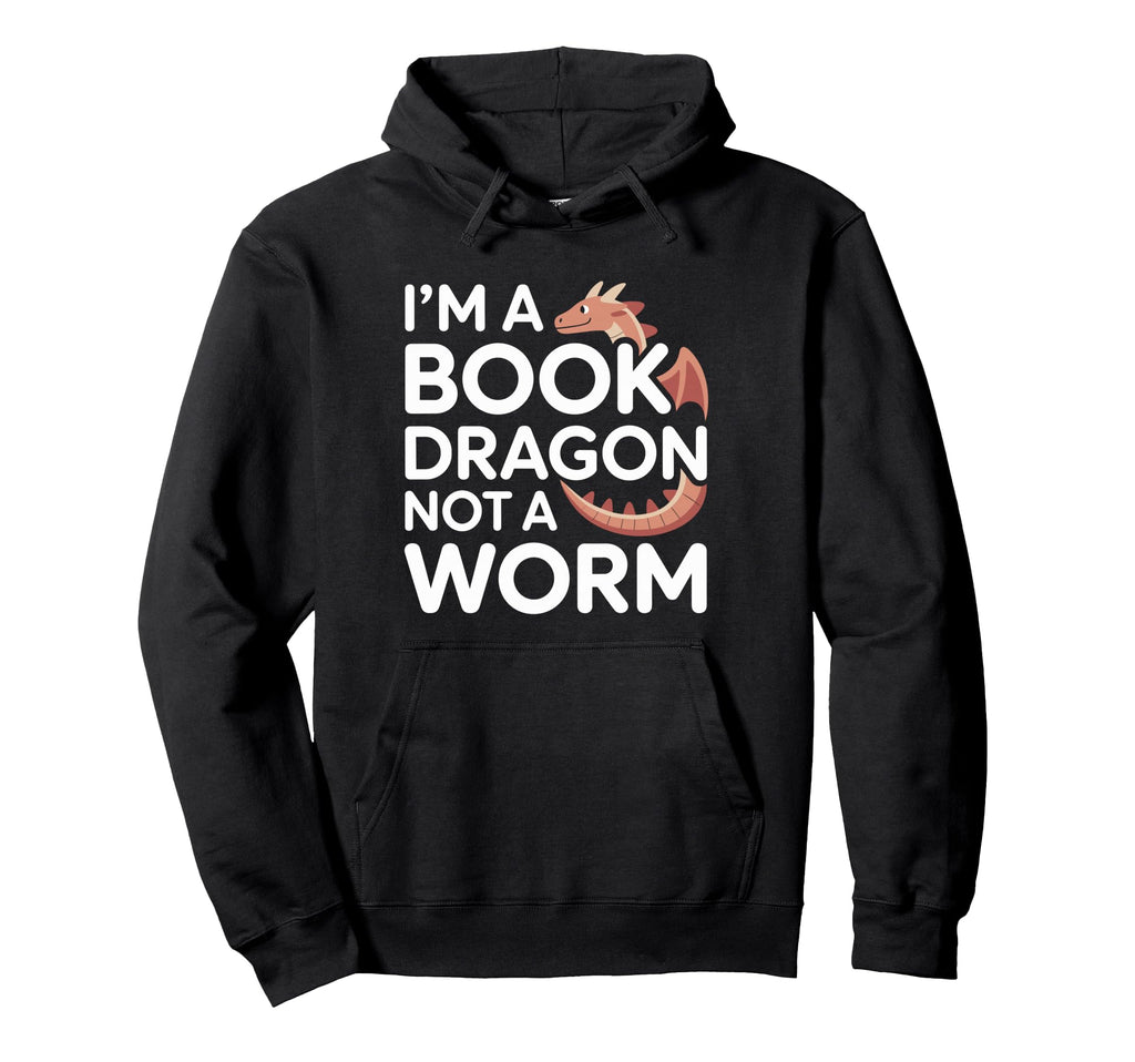 Im Book Dragon Not Worm Funny Book Hoodie - Minimalist Print Unisex - T-Shirt, Sweatshirt, Hoodie