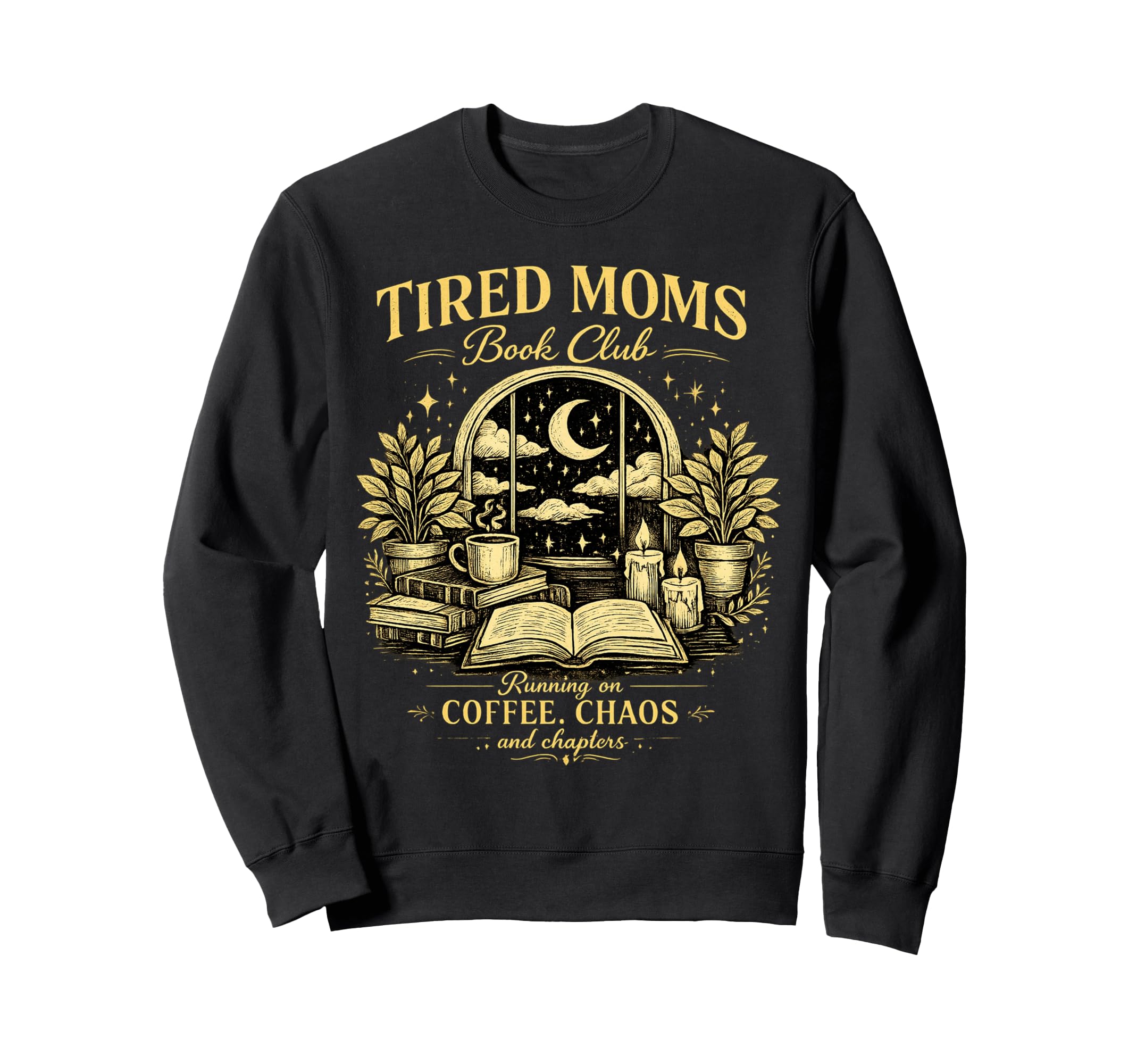 Tired Moms Book Club Running Coffee Sweatshirt - Trendy Graphic Unisex - T-Shirt, Sweatshirt, Hoodie