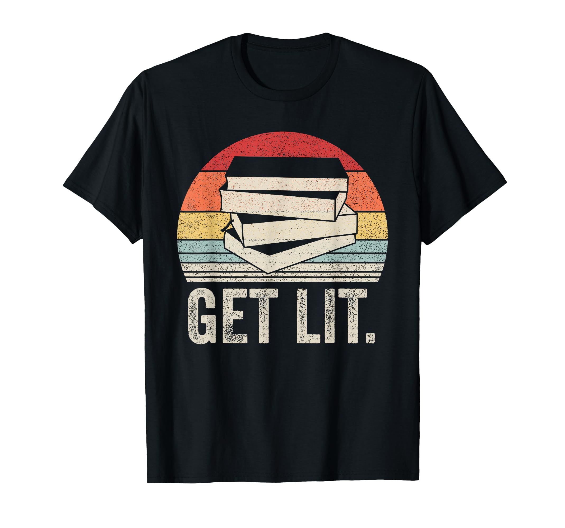 Get Lit Books Book Reading Lover T-Shirt - Casual Everyday Wear for Adults - T-Shirt, Sweatshirt, Hoodie