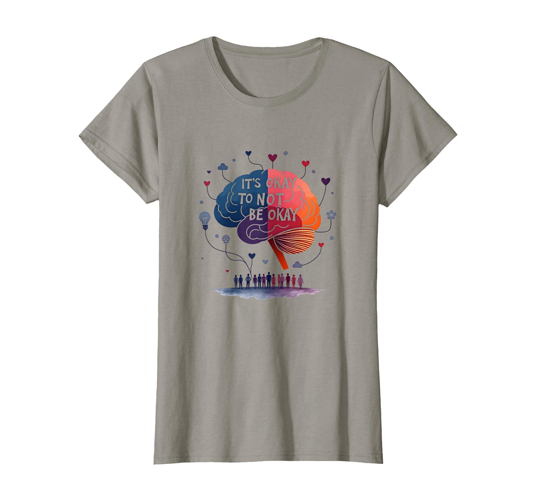 Mental Health Matters Its Okay To Not Be T-Shirt - Unique Graphic Unisex - T-Shirt, Sweatshirt, Hoodie
