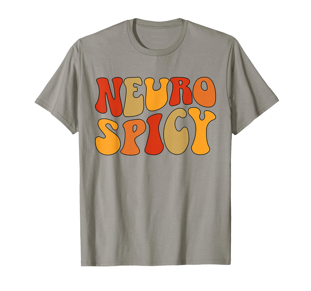 Neuro Spicy Neurodiversity Autism T-Shirt - Custom Art Print Men Women - T-Shirt, Sweatshirt, Hoodie