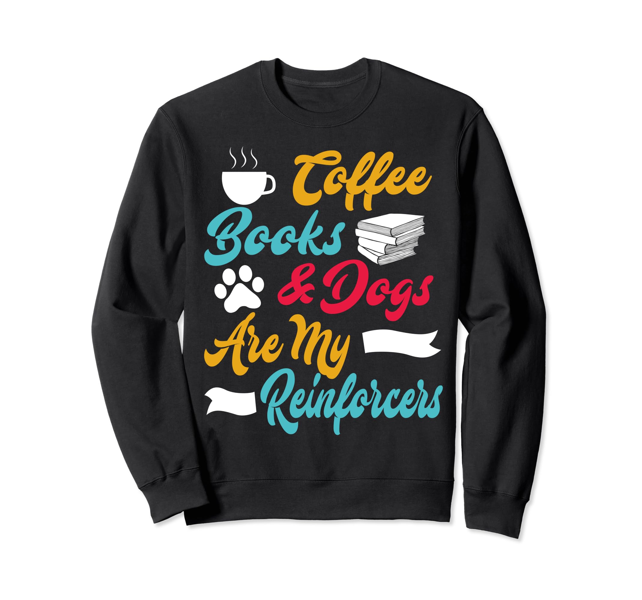 Aba Therapist Therapy Coffee Dogs Book Sweatshirt - Unique Graphic Unisex - T-Shirt, Sweatshirt, Hoodie