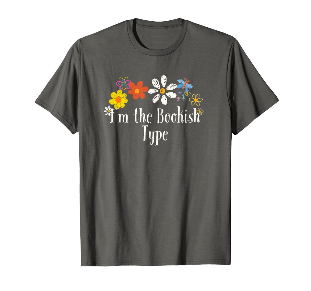 Floral Artwork Im Bookish Type T-Shirt - Custom Art Print Unisex - T-Shirt, Sweatshirt, Hoodie