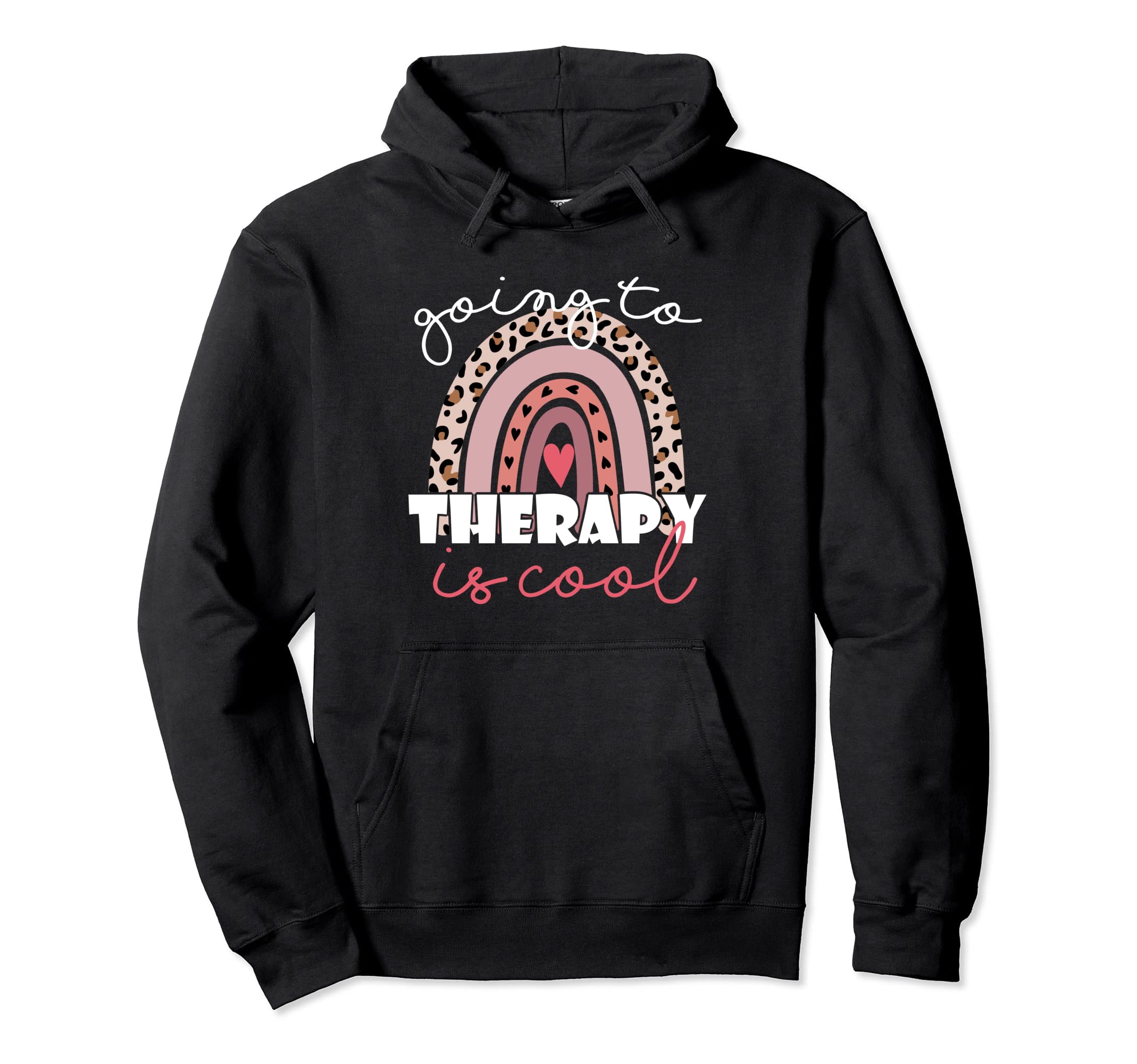 Mental Health Awareness Rainbow Going To Hoodie - Aesthetic Graphic Unisex - T-Shirt, Sweatshirt, Hoodie