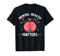 Mental Heath Mental Health Awareness T-Shirt - Custom Art Print Unisex - T-Shirt, Sweatshirt, Hoodie