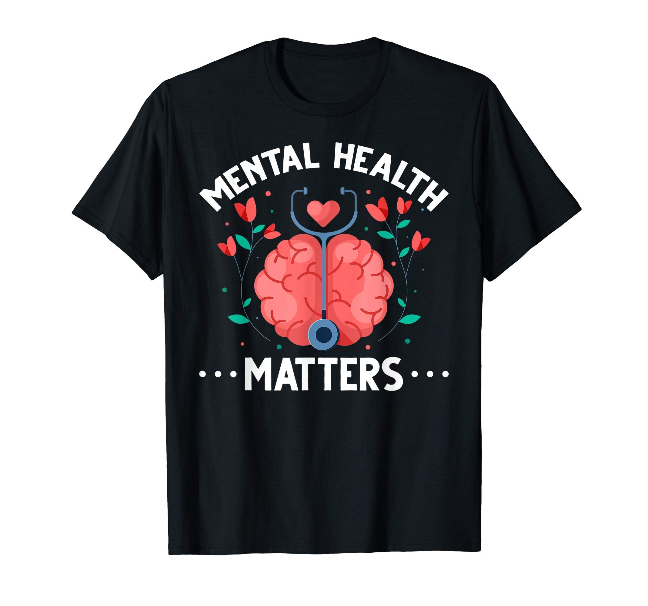 Mental Heath Mental Health Awareness T-Shirt - Custom Art Print Unisex - T-Shirt, Sweatshirt, Hoodie