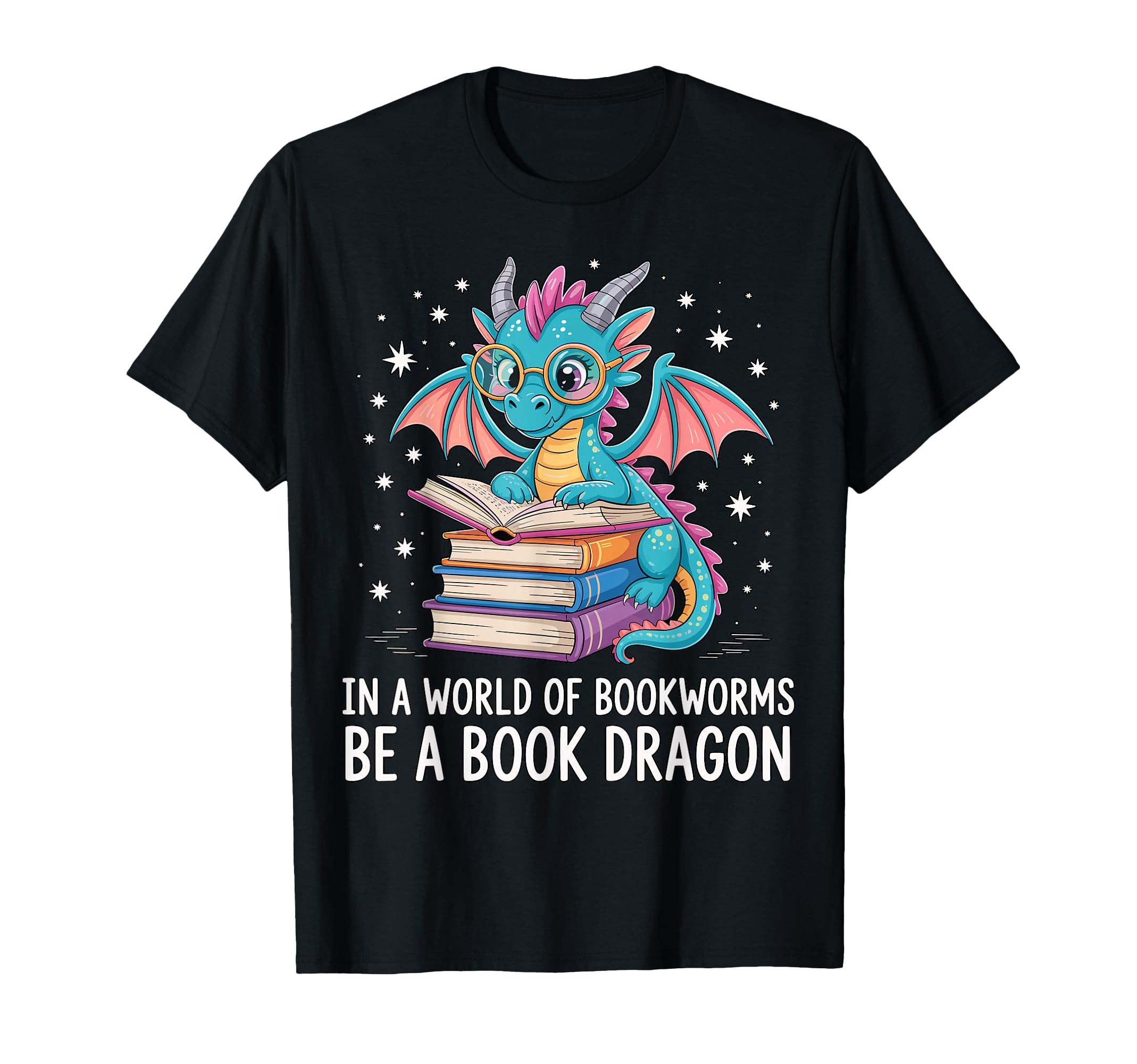 World Bookworms Be Book Dragon T-Shirt - Casual Everyday Wear for Adults - T-Shirt, Sweatshirt, Hoodie