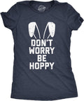 Womens Don't Worry Be Hoppy T Shirt Funny Easter Bunny Tee Unisex T-shirt, Sweatshirt, Hoodie, Long Sleeve Tee - T-Shirt, Sweatshirt, Hoodie