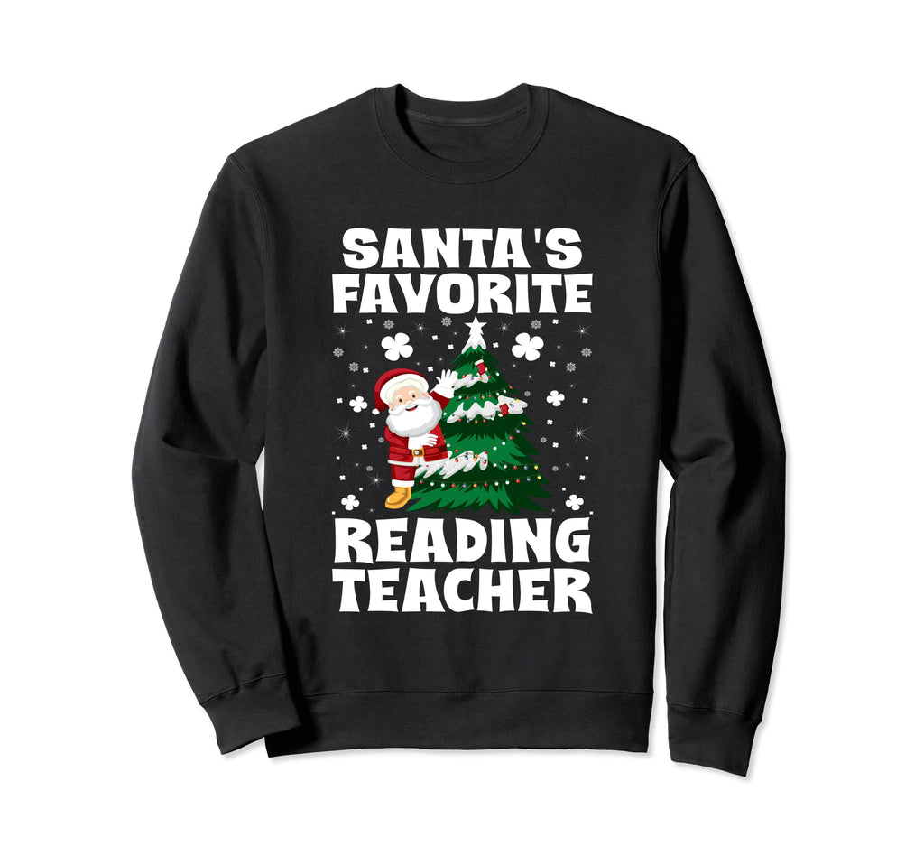 Santas Favorite Reading Teacher Sweatshirt - Streetwear Style Men Women - T-Shirt, Sweatshirt, Hoodie