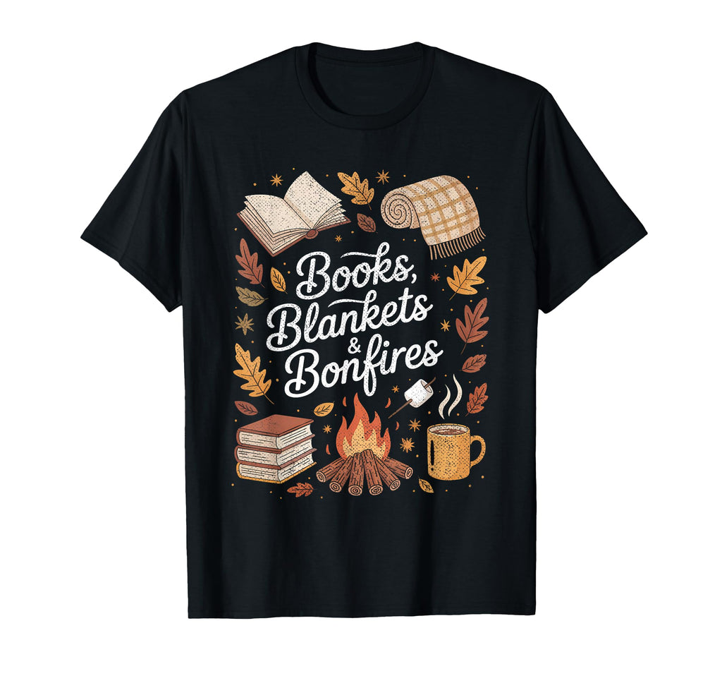 Books Blankets And Bonfires Autumn T-Shirt - Trendy Graphic Men Women - T-Shirt, Sweatshirt, Hoodie