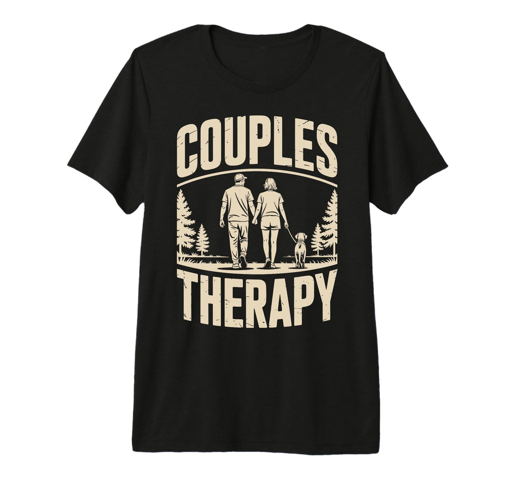 Couples Therapy Dog Walking Funny Dog T-Shirt - Unique Graphic Unisex - T-Shirt, Sweatshirt, Hoodie