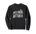 Anti Social Butterfly Sweatshirt - Unique Graphic Unisex - T-Shirt, Sweatshirt, Hoodie