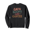 Cats Books And Coffee Sweatshirt - Minimalist Print Unisex - T-Shirt, Sweatshirt, Hoodie