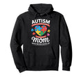 Autism Mom Autism Awareness Hoodie - Aesthetic Graphic for Adults - T-Shirt, Sweatshirt, Hoodie