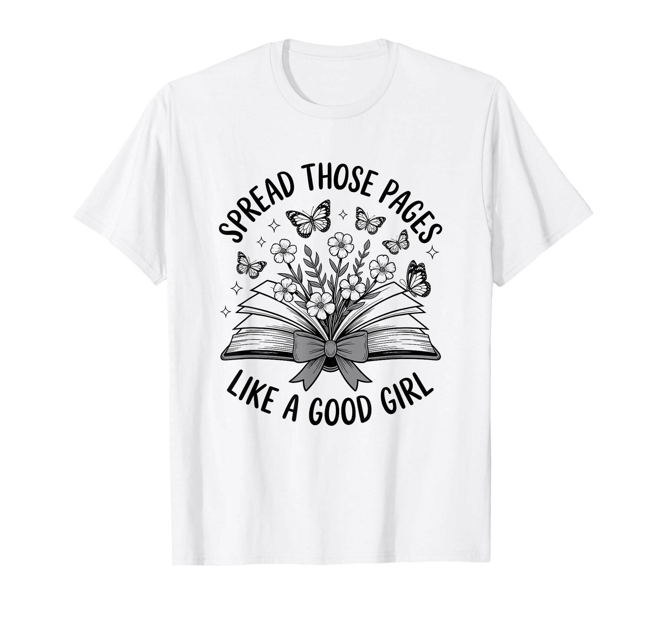 Spread Those Pages Reading T-Shirt - Casual Everyday Wear for Adults - T-Shirt, Sweatshirt, Hoodie