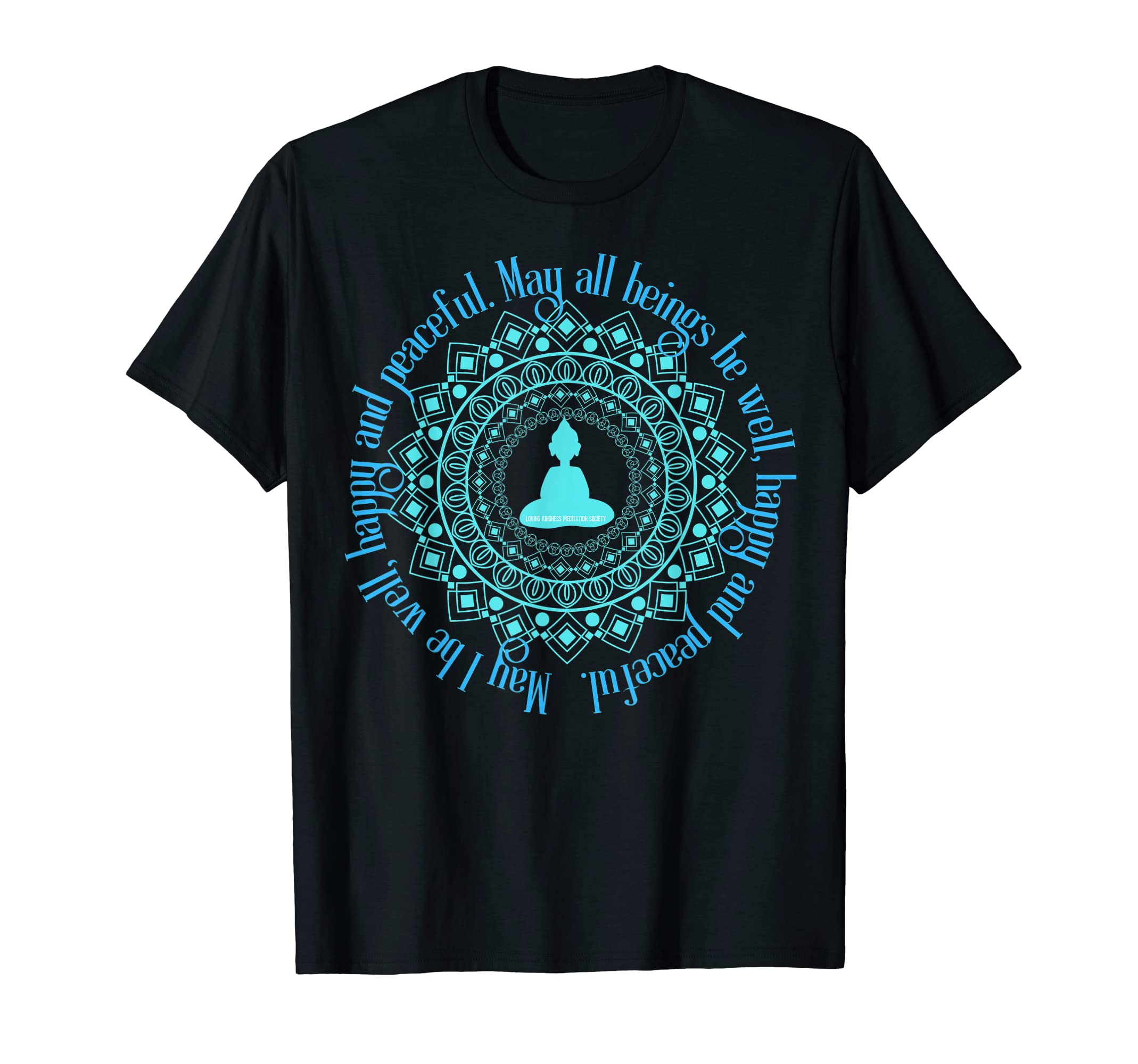Mindfulness Buddha Buddhism T-Shirt - Fun Novelty Design for Adults - T-Shirt, Sweatshirt, Hoodie