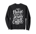 This Nurse Runs Jesus And Coffee Sweatshirt - Custom Art Print for Adults - T-Shirt, Sweatshirt, Hoodie