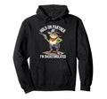 Hold Pardner Im Overstimulated Funny Hoodie - Fun Novelty Design Men Women - T-Shirt, Sweatshirt, Hoodie